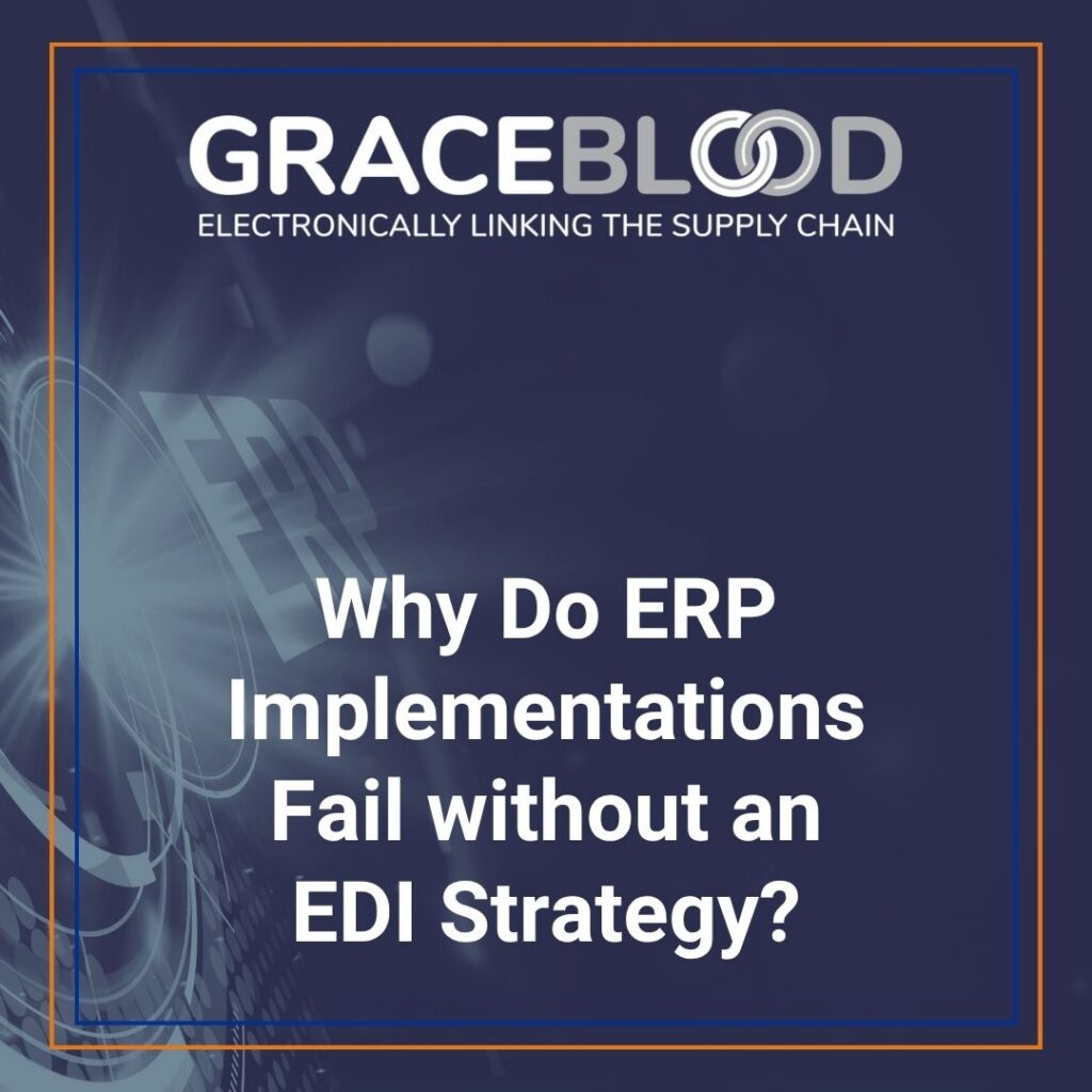 ERP needs EDI strategy