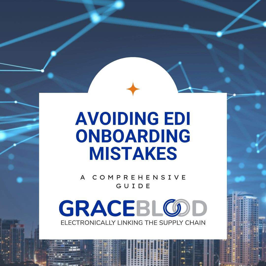 EDI onboarding mistakes
